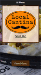 Mobile Screenshot of localcantina.com